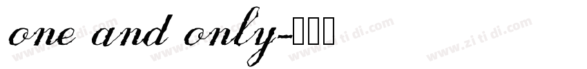 one and only字体转换